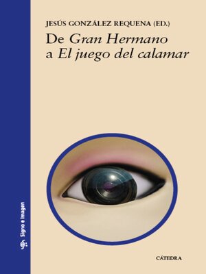 cover image of De "Gran Hermano" a "El juego del calamar"